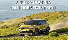 Jeep raddoppia gli incentivi statali: tutte le opportunit&agrave; da cogliere presso Euro Vector, unica Concessionaria Jeep in provincia di Foggia